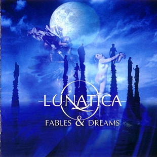 Lunatica – Fables & Dreams ( Irond – IROND CD 04-DD215, Dark Division – IROND CD 04-DD215 )
