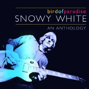 Snowy White – Bird Of Paradise / An Anthology ( 2 x CD )