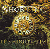 Shortino '' It's About Time '' 1997 , вокалист Rough Cutt, Quiet Riot, King Kobra. Заводской пират.