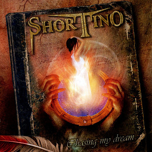 Shortino '' Chasing My Dreams '' 2009 , вокалист Rough Cutt , Quiet Riot, King Kobra. Рус. лицензия.