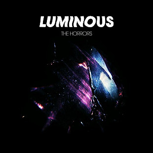 Вінілова платівка The Horrors – Luminous 2LP (634904064013)