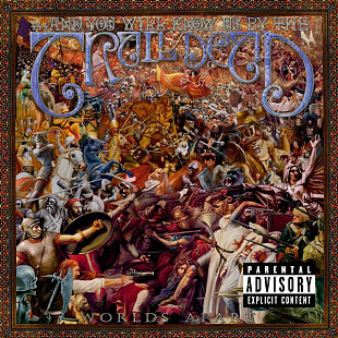 ...And You Will Know Us By The Trail Of Dead – Worlds Apart