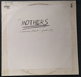 The Mothers (Frank Zappa) – Fillmore East, June 1971