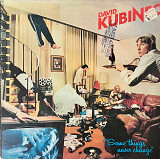 David Kubinec – Some Things Never Change