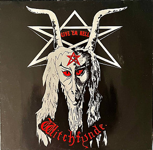 Witchfynde – Give 'Em Hell