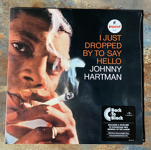 Johnny Hartman – I Just Dropped By To Say Hello