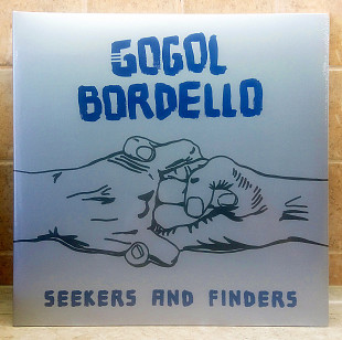 Нова платівка Gogol Bordello - Seekers And Finders 2017