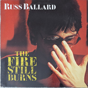 Russ Ballard - The Fire Still Burns