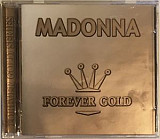 Madonna ‎– Forever Gold 2CD