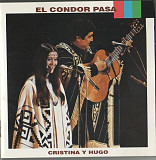 Cristina Y Hugo 1975 (1991) - El Condor Pasa (firm., Japan)