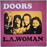 The Doors, Jim Morrison - L.A. Woman - 1971. (LP). 12. Vinyl. Пластинка. Rare.
