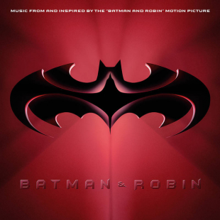 Вінілова платівка Various – Batman & Robin: Music From And Inspired By The "Batman & Robin" Motion P