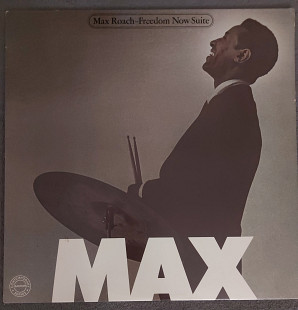 Max Roach – Freedom Now Suite 1980 US (mono)