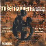 Mike Mainieri 1997 - An American Diary: The Dreamings