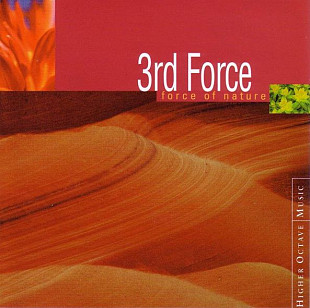 3rd Force 1995 Force Of Nature (New Age)