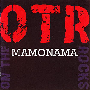 OTR – Mamonama