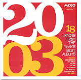 2003 (18 Tracks From The Year's Best Albums) ( USA )