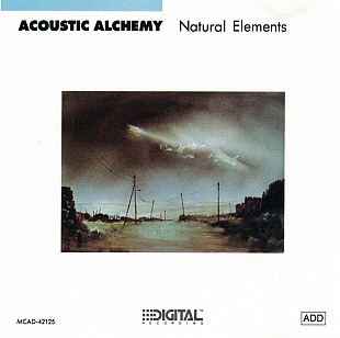 Acoustic Alchemy – Natural Elements ( USA )