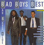Bad Boys Blue – Bad Boys Best ( Germany )