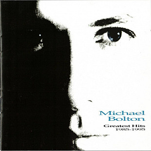 Michael Bolton – Greatest Hits (1985 - 1995) ( USA )