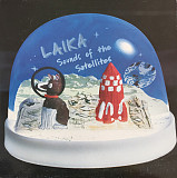 Laika – Sounds Of The Satellites