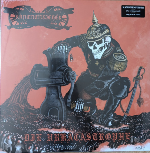 Вінілова платівка Kanonenfieber – Die Urkatastrophe 1LP (198028129510)