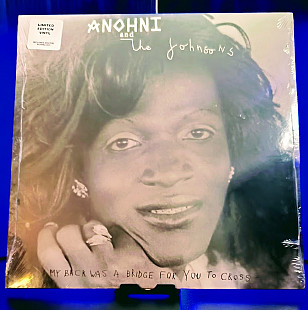 Anohni And The Johnsons – My Back Was A Bridge For You To Cross