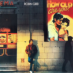 Robin Gibb – How Old Are You?