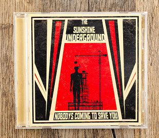 The Sunshine Underground - Nobody's Coming To Save You (Англія)