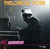 Thelonious Monk – Off Minor UK EX