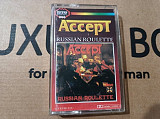 Accept - russian roulette