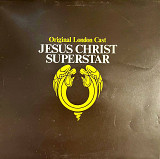 Andrew Lloyd Webber And Tim Rice - Jesus Christ Superstar (Original London Cast)