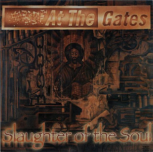 AT THE GATES CD «Slaughter Of The Soul» ℗1995