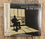 Mason Jennings - In The Ever (Японія)