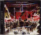 Jack Starr's Guardians Of The Flame * ‎– Under A Savage Sky