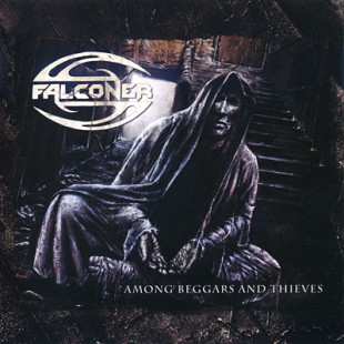 Falconer ‎– Among Beggars And Thieves