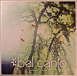 BEL CANTO – Radiant Green - 2xLP ‘2024 Bel Canto self-released Norway - with 2xOIS - NEW