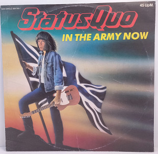 Status Quo – In The Army Now MS 12" 45RPM (Прайс 30268)
