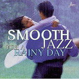 Various 1999 Smooth Jazz: Rainy Day Moods [US]