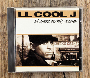 LL Cool J - 14 Shots To The Dome (США)