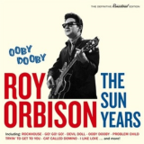 CD диск Roy Orbison - Ooby Dooby - The Sun Years (8436559463126)