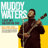 CD диск Muddy Waters - I Got My Brand On You (8436569192351)