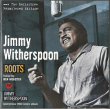 CD диск Jimmy Witherspoon Fea...- Roots/Jimmy Witherspoon (8436542016872)