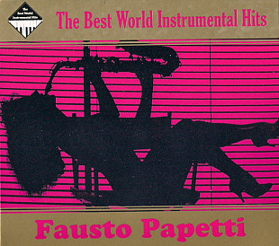 Новий СД диск Fausto Papetti – The Best World Instrumental Hits 2CD