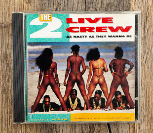 The 2 Live Crew - As Nasty As They Wanna Be (США)