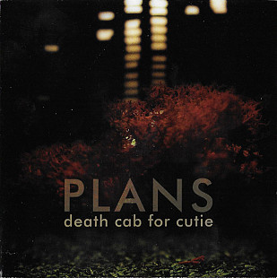 DEATH CAB FOR CUTIE CD «Plans» ℗2002