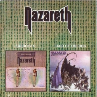 NAZARETH CD «Exercises / Hair Of The Dog» ℗2000
