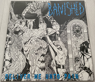 BANISHED "Deliver Me Unto Pain"