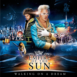 Empire of the Sun-Walking on a Dream.