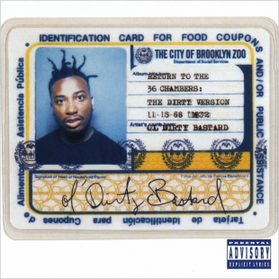Ol' Dirty Bastard - Return to the 36 Chambers: The Dirty Version. 2LP.